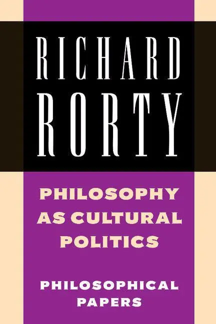 Philosophy As Cultural Politics