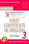 Cambridge First Certificate In English 3. For Updated Exam Without Answers