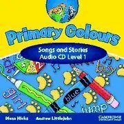 Primary Colours Level 1 Songs And Stories Audio Cd