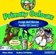 Primary Colours Level 2 Songs And Stories Audio Cd