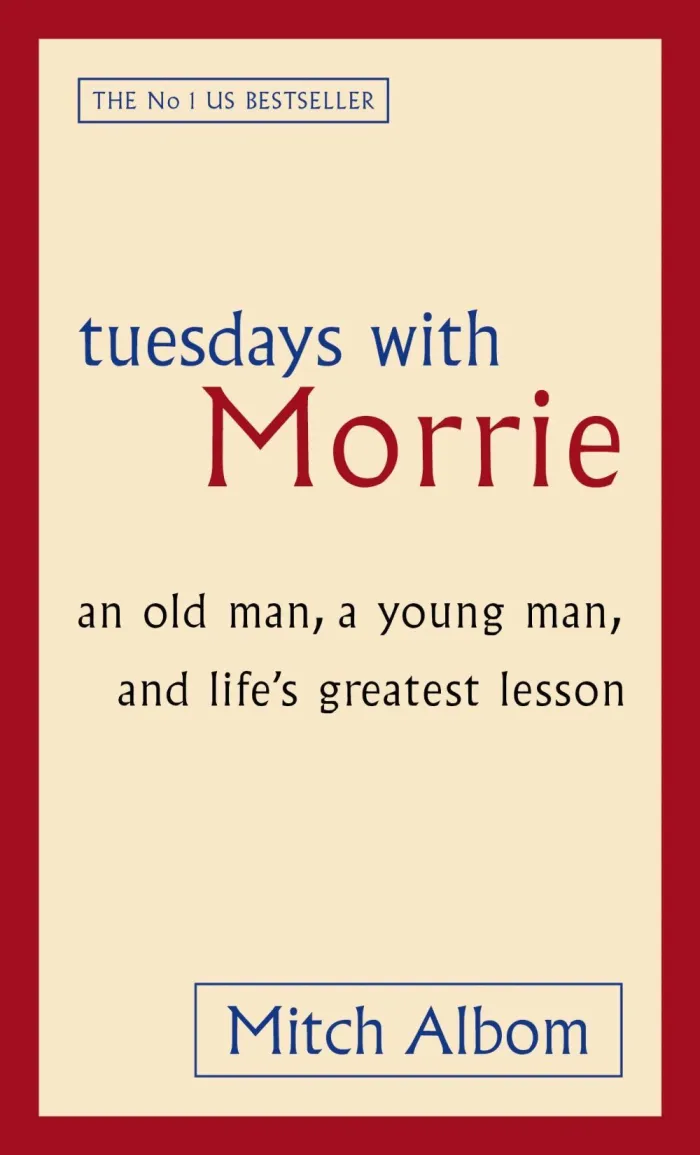 Tuesday With Morrie