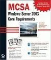 Mcsa Windows Server 2003 Core Requirements