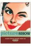Picture Show, Classic Movie Posters From The Tcm Archives