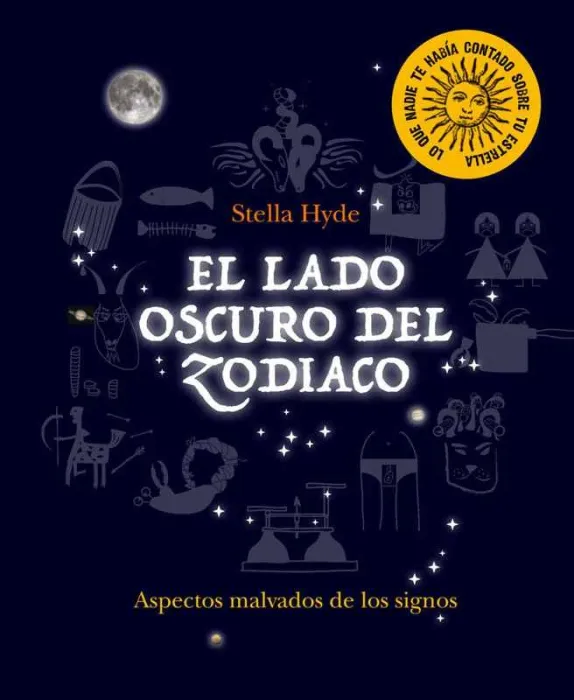 El Lado Oscuro del Zodiaco