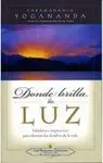 Donde Brilla la Luz