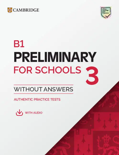 B1 Preliminary For Schools 3 Student's Book Without Answers With Digital Pack