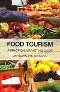 Contemporary Advances In Food Tourism Management And Marketing