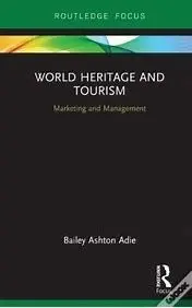 World Heritage And Tourism
