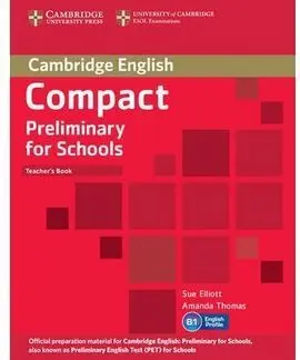 Compact Preliminary For Schools Teacher's Book