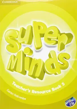 Super Minds 5 Teacher's Resource Book & Cd