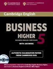 Cambridge English Business 5 Higher Self-Study Pack (Student's Book With Answers