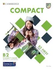 Compact First. Student's Book Without Answers.