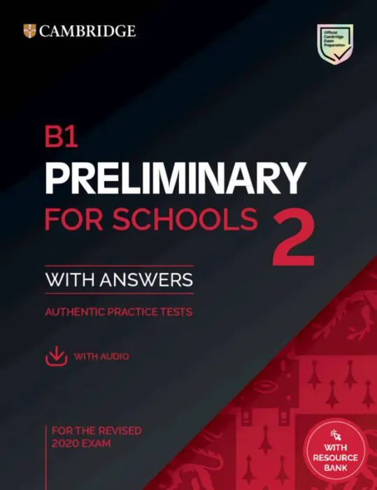 B1 Preliminary For Schools 2 Practice Tests With Answers