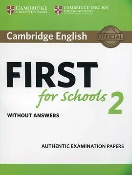 Cambridge English First For Schools 2 Student's Book Without Answers