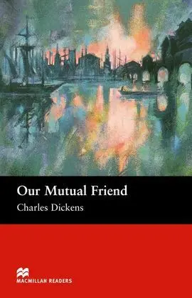 Mr (U) Our Mutual Friend