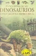 Enciclopedia de los Dinosaurios y Otras Criaturas Perhistóricas