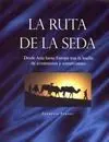 La Ruta de la Seda