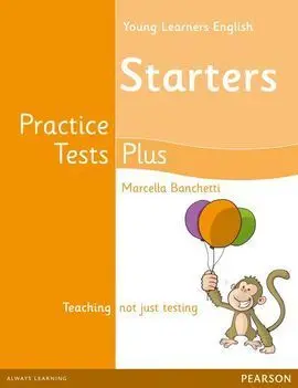Young Learners English Starters Practice Tests Plus Students' Boo