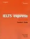Ielts Express. Intermediate. Teacher S Guide