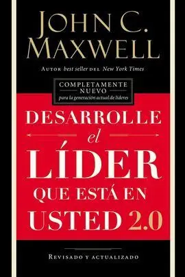 Desarrolle el Lider dentro de Usted 2. 0