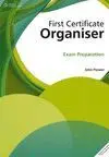 First Certificate Organiser Exam Preparation