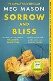 Sorrow And Bliss