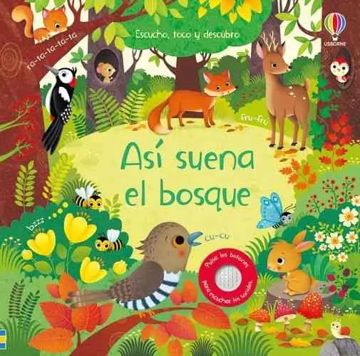 Asi Suena el Bosque