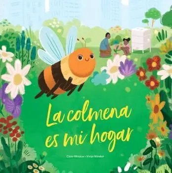 La Colmena Es mi Hogar