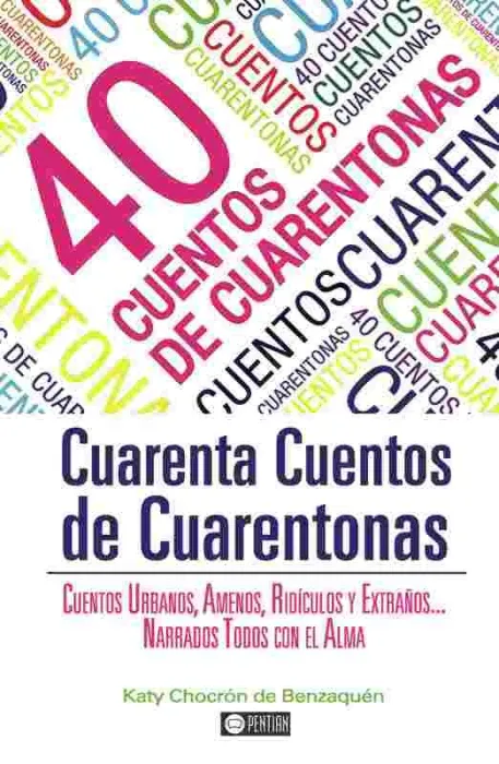 40 Cuentos de Cuarentonas