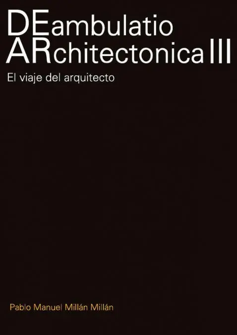 Deambulatio Architectonica Iii