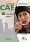 Succeed In Cambridge English Advanced 10 Cae Practice Tests. Students