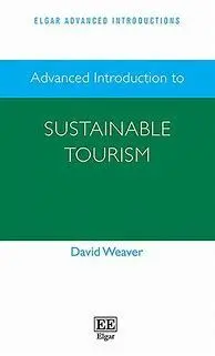 Advanced Introduction To Sustainable Tourism