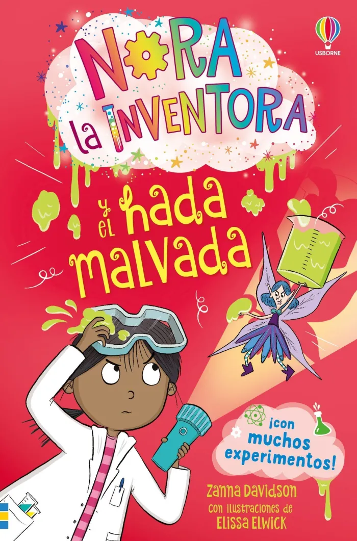 Nora la Inventora y el Hada Malvada - Libro 6