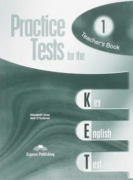 Practice Tests For The Ket 1 Profesor