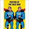 Posters Of The Cold War