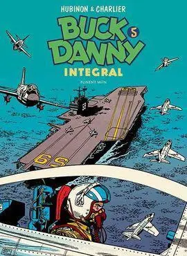 Buck Danny Integral 5