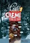 Café Crème 1 Libro del Alumno