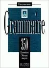 Grammaire 350 Exercises Niveau Moyen