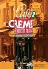 Café Crème 2. Libro del Alumno