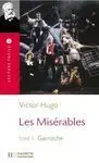 Les Misérables. gavroche. Tome 3