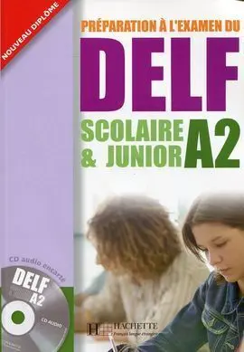 Delf,Ca2 Libro Scolaire & Junior