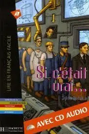 Si C`etait Vrai