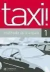 Taxi! 1 Libro del Alumno