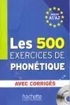 Phonetique Exercices 500 + Corriges A1/A2