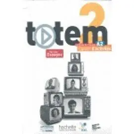 Totem 2 (A2) Cahier D'activités + Cd