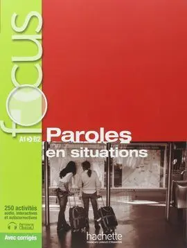 Focus: Paroles en Situation + Cd