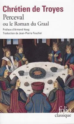 Perceval Ou le Roman Du Graal