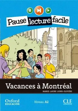 Vacances à Montréal. Lecture + Cd-Audio