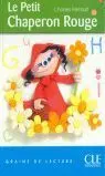 Le Petit Chaperon Rouge: Graine de Lecture 7- 10 Ans