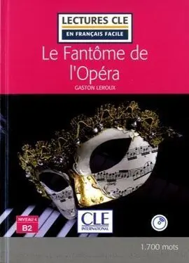 Le Fantôme de L'opera - Livre+Cd Audio - Niveau 3/B1